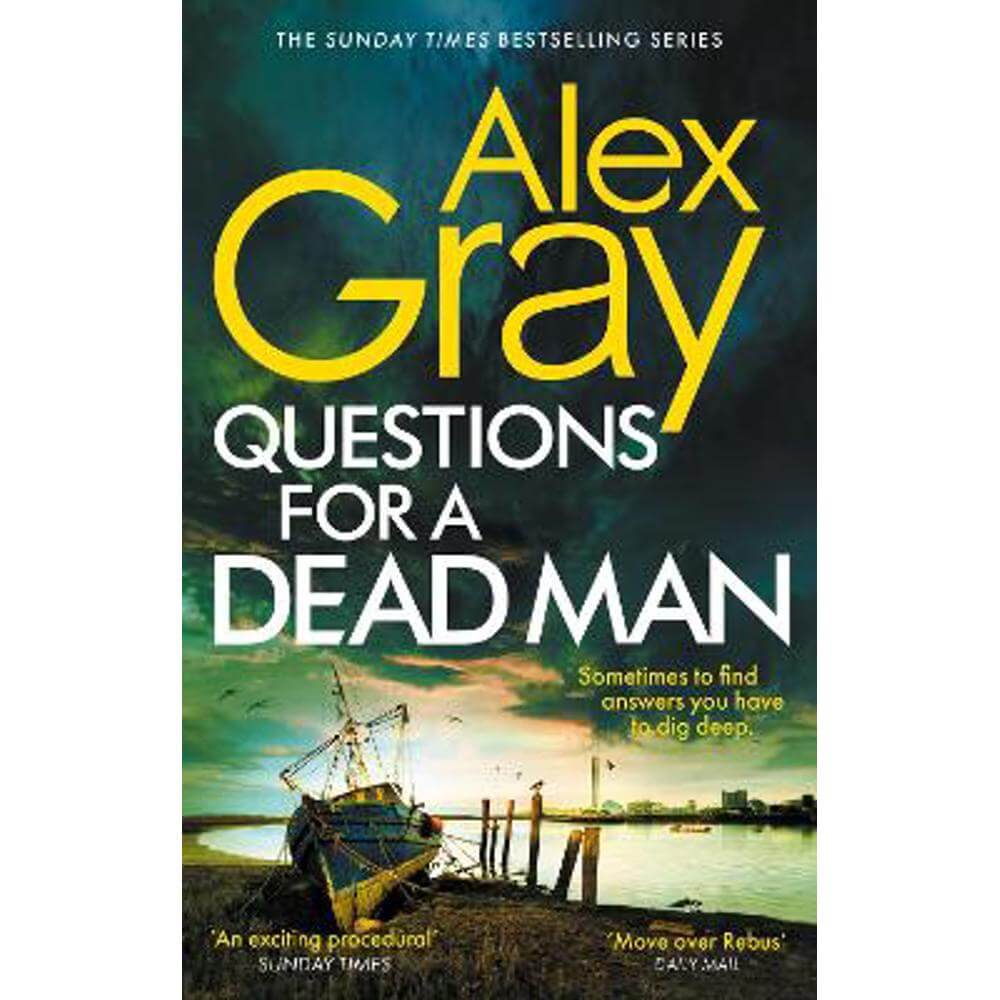 Questions for a Dead Man: The thrilling new instalment of the Sunday Times bestselling series (Paperback) - Alex Gray